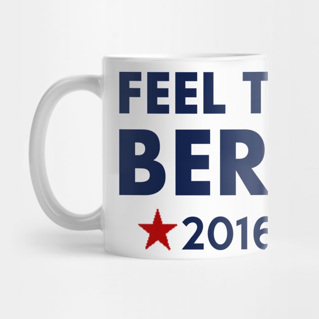 Feel the Bern 2016 by ESDesign